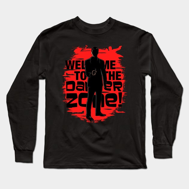 Welcome To The Danger Zone Long Sleeve T-Shirt by MitchLudwig